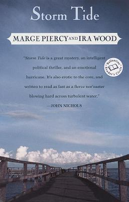 Storm Tide - Piercy, Marge, Professor, and Wood, Ira