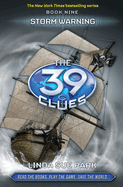 Storm Warning (the 39 Clues, Book 9): Volume 9