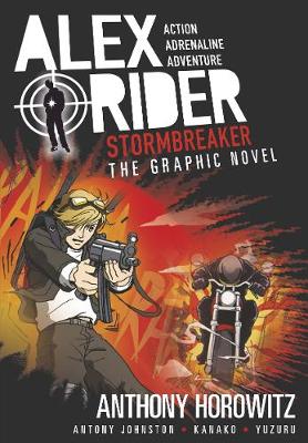 Stormbreaker Graphic Novel - Horowitz, Anthony, and Johnston, Antony