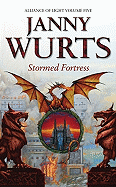 Stormed Fortress: Fifth Book of the Alliance of Light