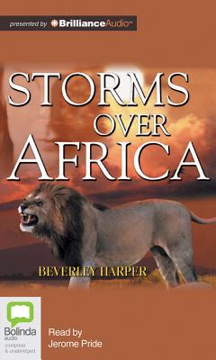 Storms Over Africa - Harper, Beverley, and Pride, Jerome (Read by)