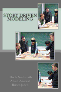 Story Driven Modeling