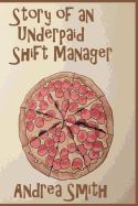 Story of an Underpaid Shift Manager