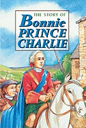 Story of Bonnie Prince Charlie