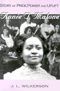 Story of Pride, Power and Uplift: Annie T. Malone