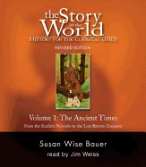 Story of the World, Vol. 1 Audiobook: History for the Classical Child: Ancient Times