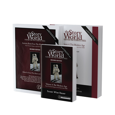 Story of the World, Vol. 4 Bundle, Revised Edition: The Modern Age: Text, Activity Book, and Test & Answer Key - Bauer, Susan Wise, and Fretto, Mike (Cover design by)