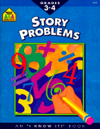 Story Problems 3-4-Workbook - School Zone Publishing, and Gregorich, Barbara, and Hoffman, Joan (Editor)