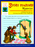 Story Starters: Mysteries: A Workbook for Ages 6-8