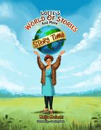 Story Time: Lotte's World of Stories and More