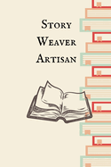 Story Weaver Artisan
