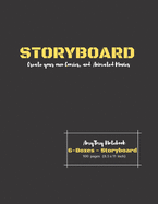 Storyboard - Create your own Comic and Animated Movies - 6 Boxes - Storyboard - AmyTmy Notebook - 100 pages - 8.5 x 11 inch - Matte Cover