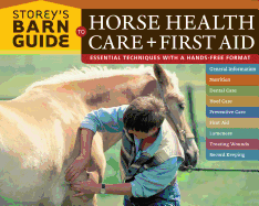 Storys Barn Guide to Horse Health