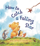 Storytime: How to Catch a Falling Star