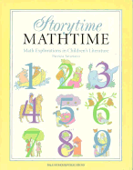 Storytime, Mathtime Discovering Math in Children's Literature, Grades 1-3