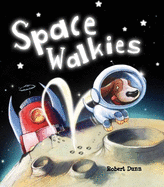 Storytime: Space Walkies