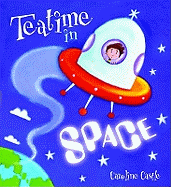 Storytime: Teatime in Space