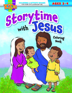 Storytime with Jesus Coloring Book: Coloring & Activity Book (Ages 2-4)