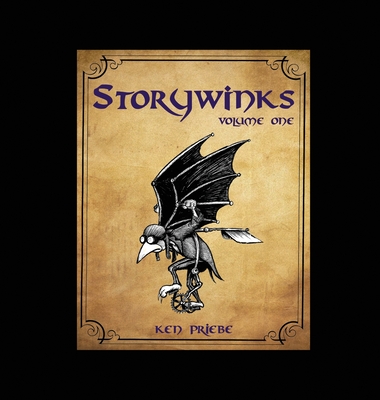 STORYWINKS, Volume One - Priebe, Ken