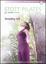 Stott Pilates: Standing Tall - Wayne Moss
