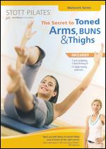Stott Pilates: The Secret to Toned Arms, Buns and Thighs - 