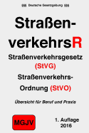 Straenverkehrsrecht: StVG & StVO