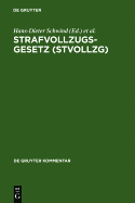 Strafvollzugsgesetz (StVollzG)