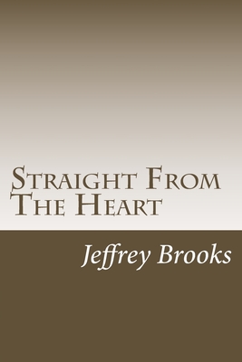 Straight From The Heart - Brooks, Jeffrey