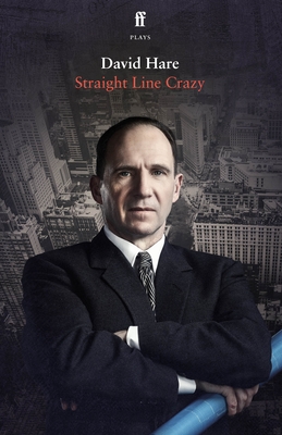 Straight Line Crazy - Hare, David