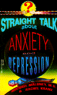 Straight Talk about Anxiety and Depression