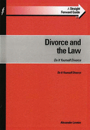 Straightforward Guide to Divorce and the Law - Lowton, Alexander