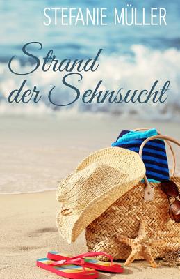 Strand Der Sehnsucht - Muller, Stefanie