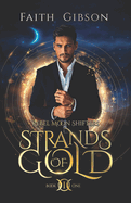 Strands of Gold: A Paranormal Shifter Romance