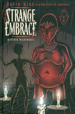 Strange Embrace Volume 1 - Hine, David, and Hine, David