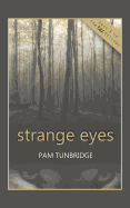 Strange Eyes: Part 1 of Taz Trilogy