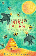 Strange Irish Tales for Children - Lenihan, Edmund, and Lenihan, Eddie