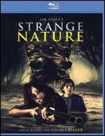 Strange Nature [Blu-ray]