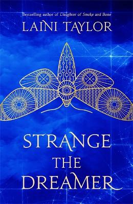 Strange the Dreamer: The enchanting international bestseller - Taylor, Laini
