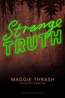 Strange Truth, 1 - Thrash, Maggie