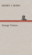 Strange Visitors