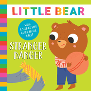 Stranger Danger: With a Step-By-Step Guide in the Back!