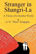 Stranger In Shangri-La