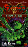 Stranger Souls: Dragonheart Saga 1