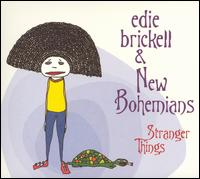 Stranger Things - Edie Brickell & New Bohemians