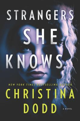 Strangers She Knows - Dodd, Christina