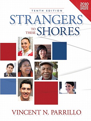 Strangers to these Shores, Census Update - Parrillo, Vincent N.