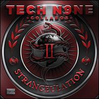 Strangeulation, Vol. 2 - Tech N9ne Collabos