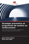 Strat?gie pr?ventive et programme de soutien au renforcement