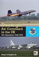 Strategic Air Command in the UK