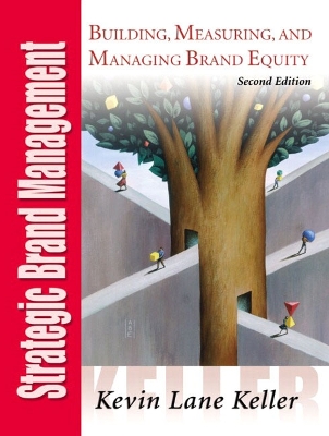 Strategic Brand Management - Keller, Kevin Lane